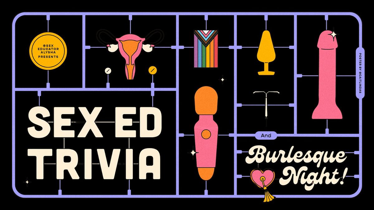 Sex Ed Trivia and Burlesque Night- Salal Fundraiser