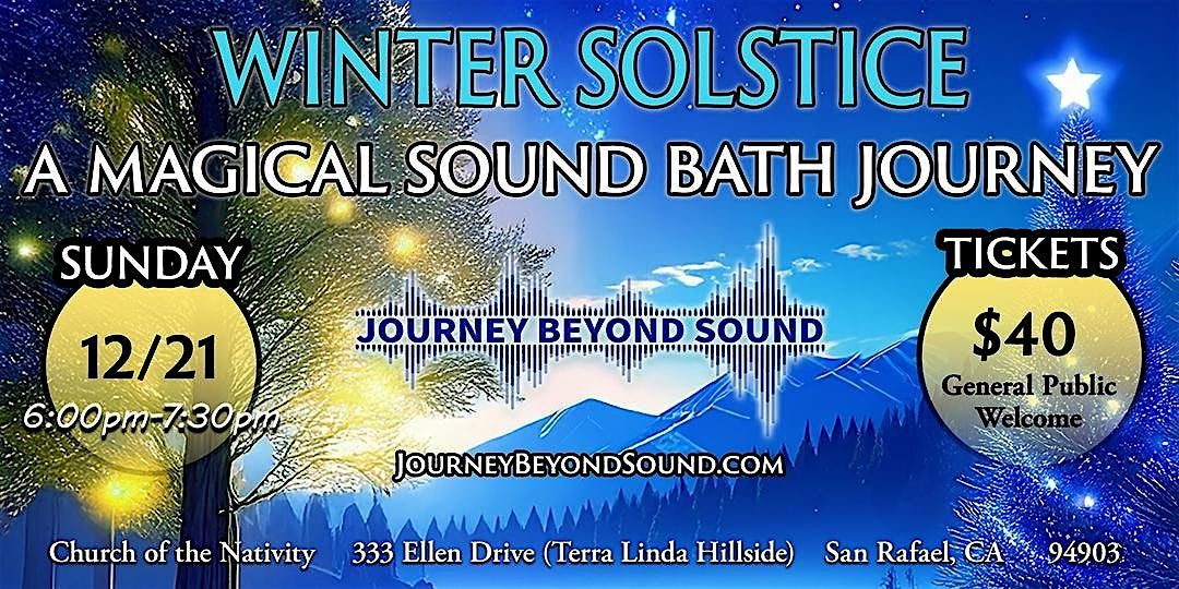 Winter Solistice: A Magical Sound Bath Journey