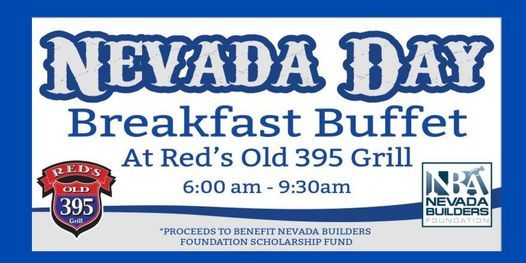 Nevada Day Breakfast Buffet | Red's Old 395 Grill, Carson City, NV |  October 30, 2021