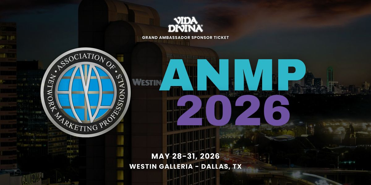 Anmp ANMP 2026 | Dallas, TX at The Westin Galleria Dallas on 28th May, 2026