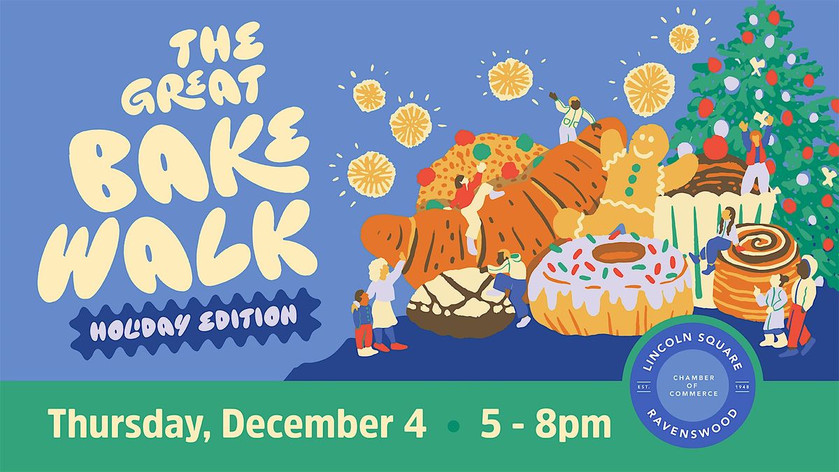 The Great Bake Walk: Holiday Edition 2025