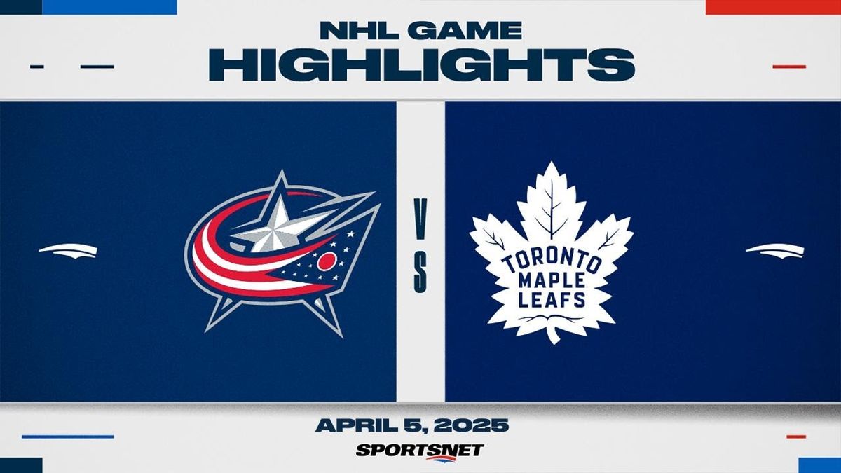 Columbus Blue Jackets vs. Toronto Maple Leafs