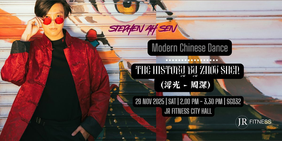 Modern Chinese Dance Workshop by Stephen Ah Sen