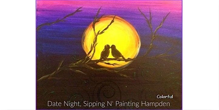 Date Night Friday, May 22nd 6:30 pm $40