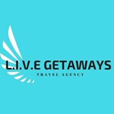 LIVE Getaways