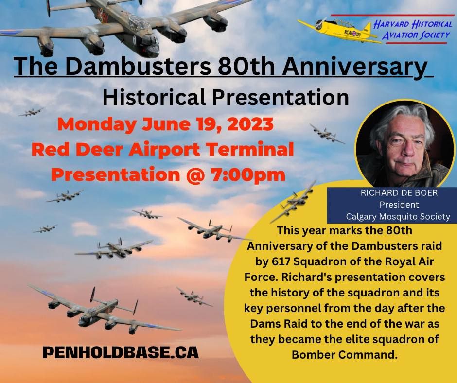 Dambuster Rally Dambusters 80th Anniversary Historical Presentation at Red Deer ...