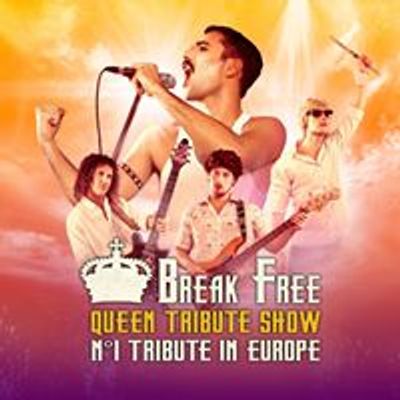Break Free - Long Live the Queen - Queen Tribute Show