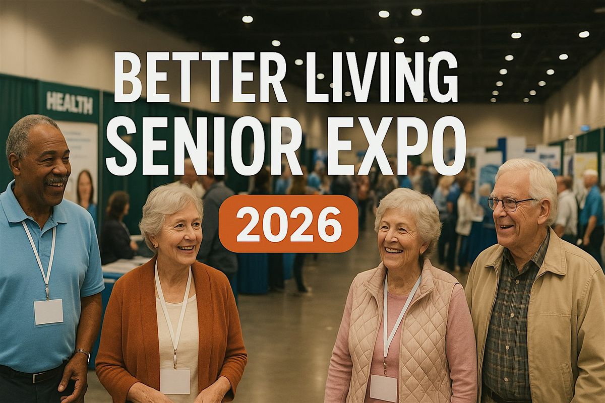 Better Living Senior Expo