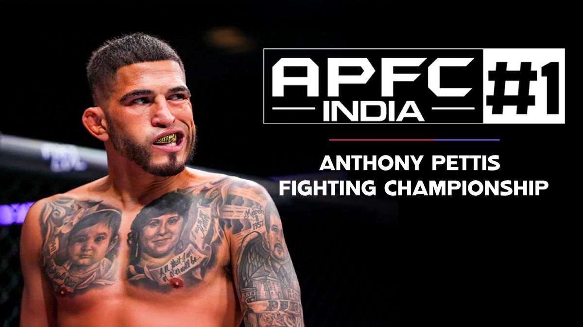APFC India #1 ft. UFC Champion, Anthony Pettis