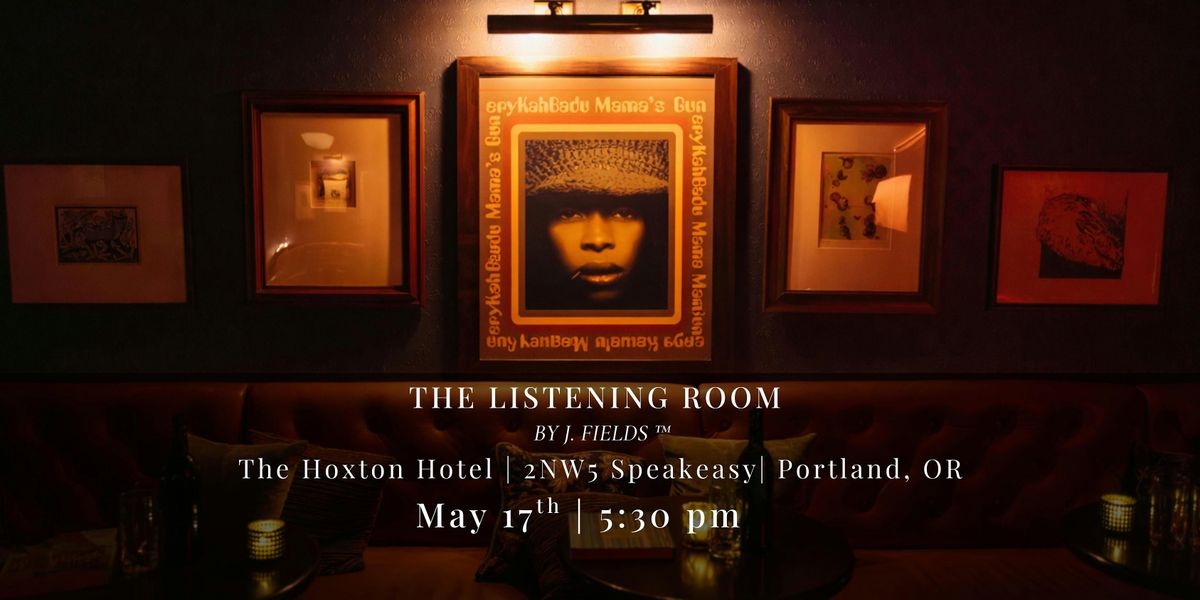 The Listening Room\u2122: Erykah Badu | Mama's Gun | Private Speakeasy