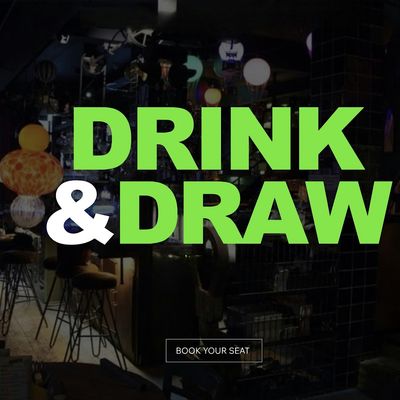 DRINK & DRAW  ( For English Speakers and Expats )