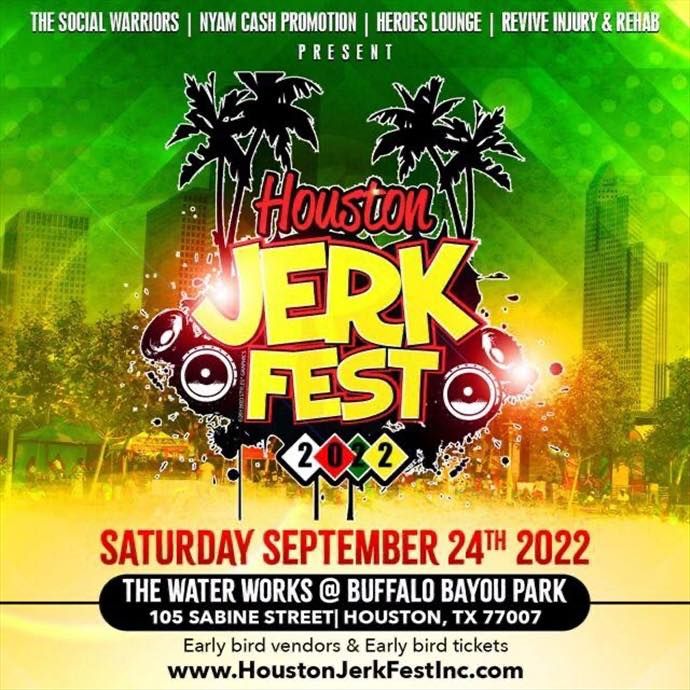 Houston Jerk Fest 2022 | 105 Sabine St, Houston, TX 77007-8322, United