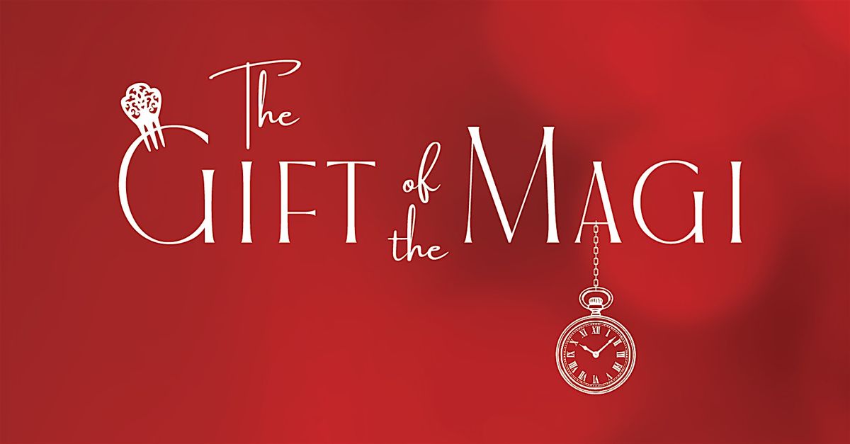 The Gift of the Magi