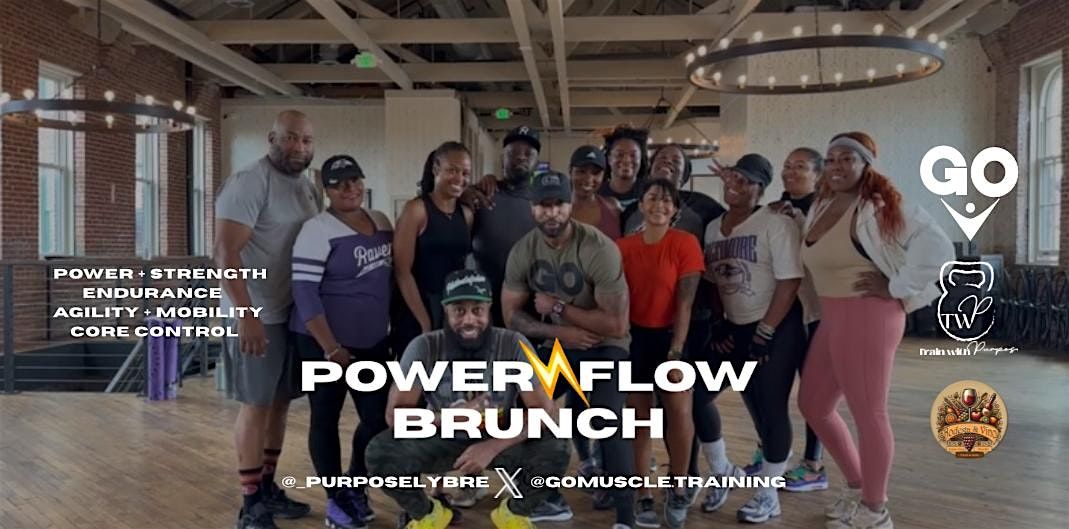 Power\u26a1\ufe0fFlow Brunch