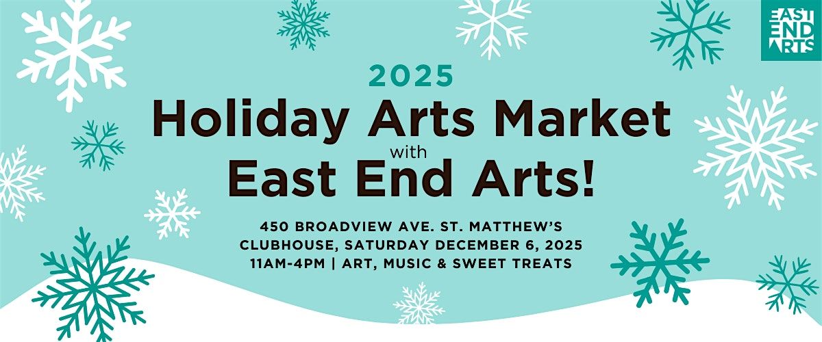 Holiday Arts Market with East End Arts