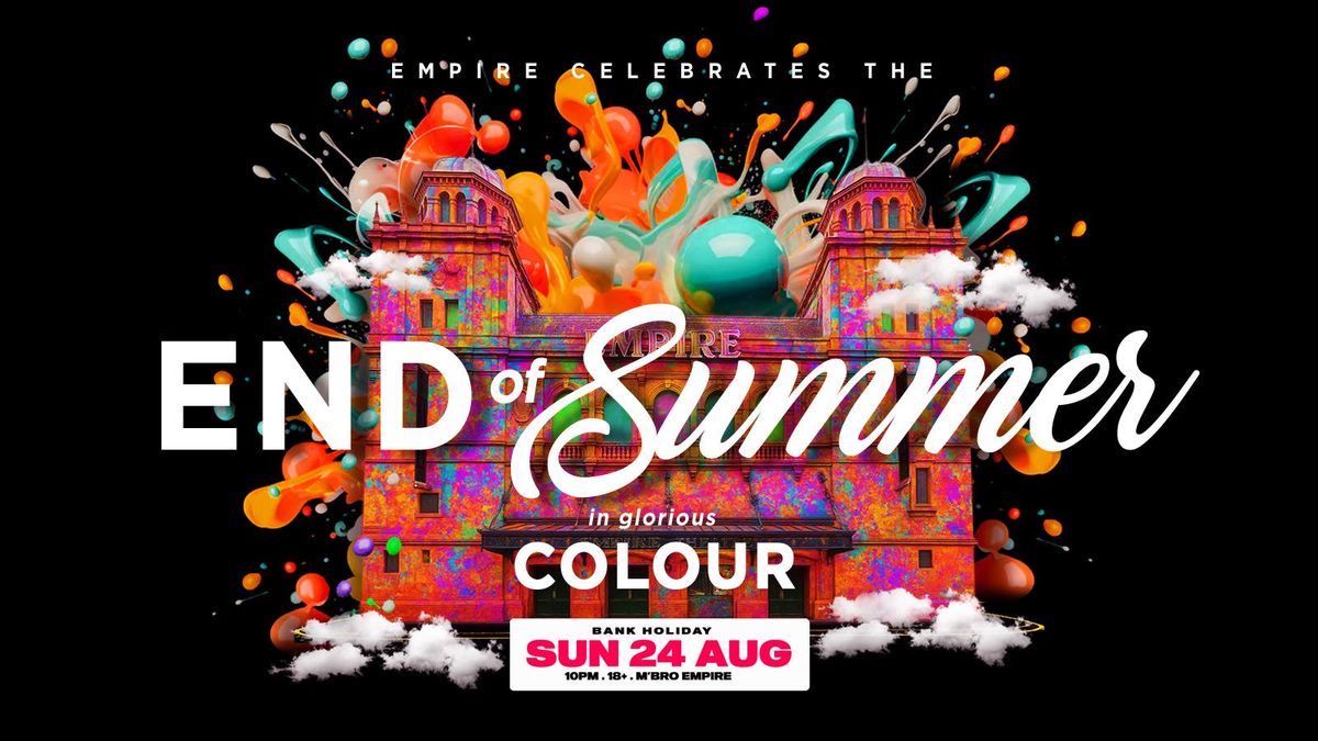 BANK HOLIDAY: End of the Summer, in Colour!