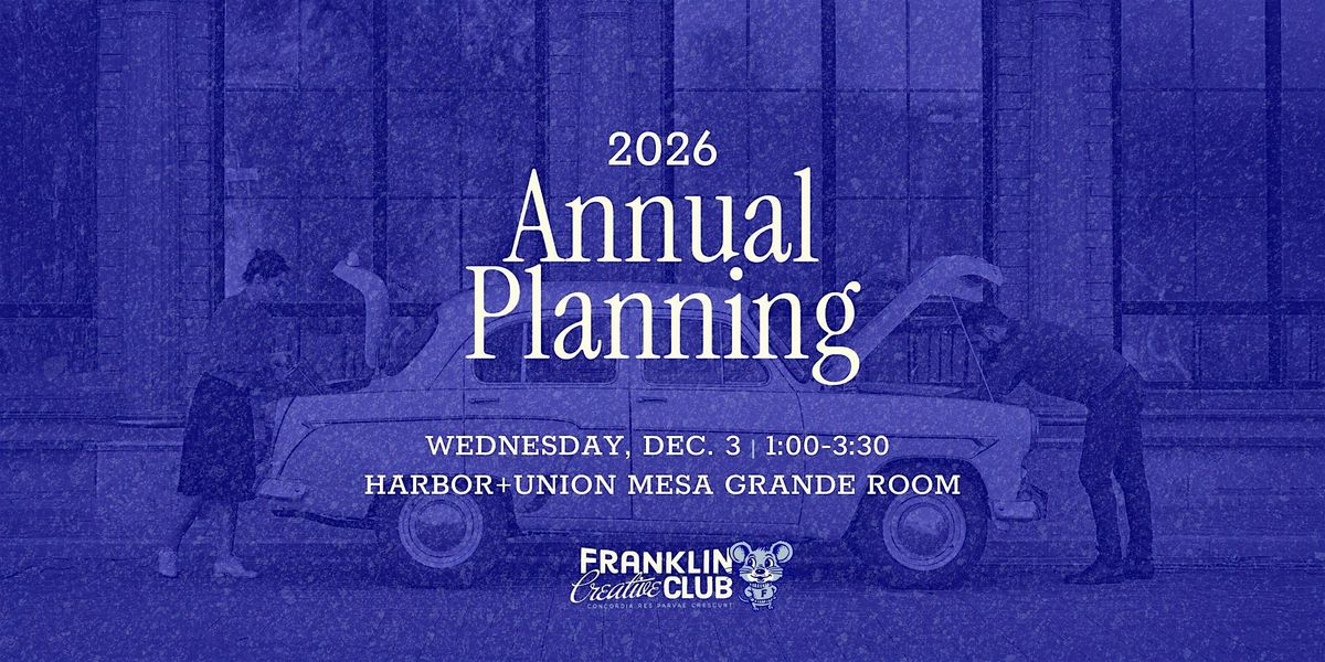Franklin Creative Club 2026 Annual Planning