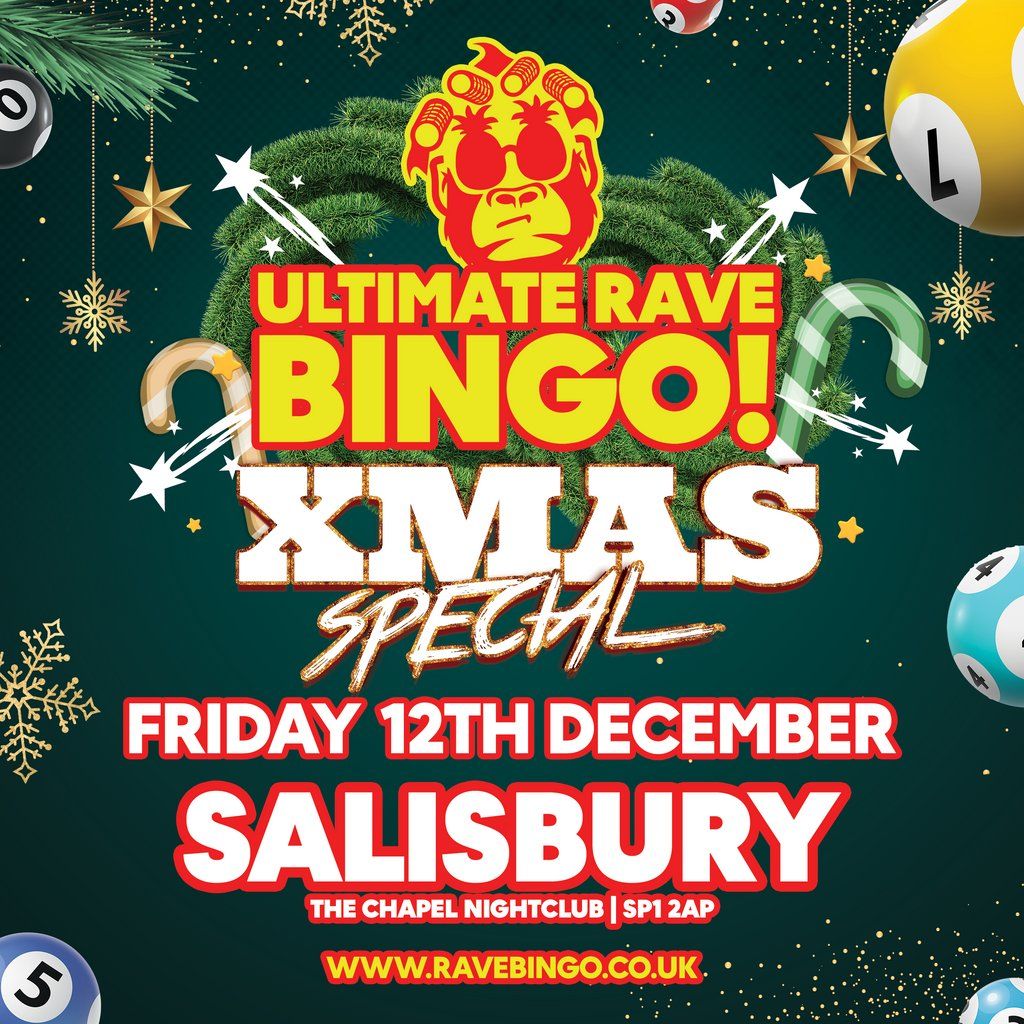 Ultimate Rave Bingo \/\/ Salisbury \/\/ Xmas Special