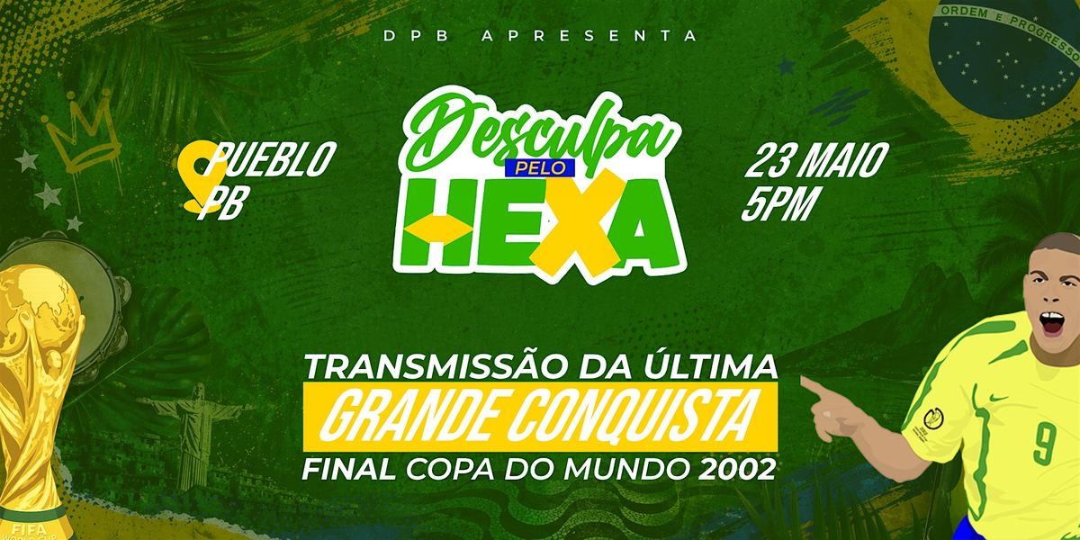 Desculpa Pelo Hexa