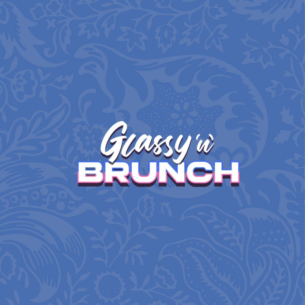 Glassy 'n' Brunch