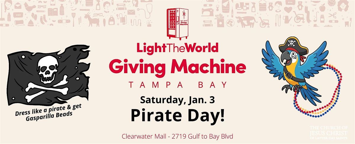 Giving Machine Clearwater - Pirate Day
