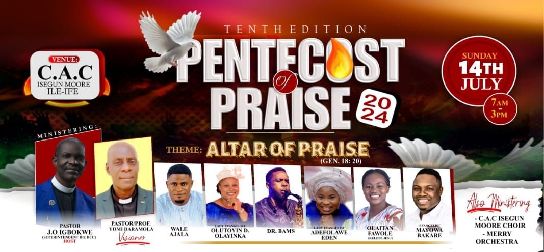 Pentecost Of Praise 2024 (10th Edition) | Ile-Ife, Osun State, Ibadan ...