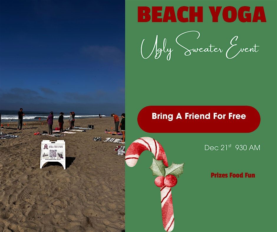 Beach Yoga Ugly Swearer Class Bring a Friend for Free