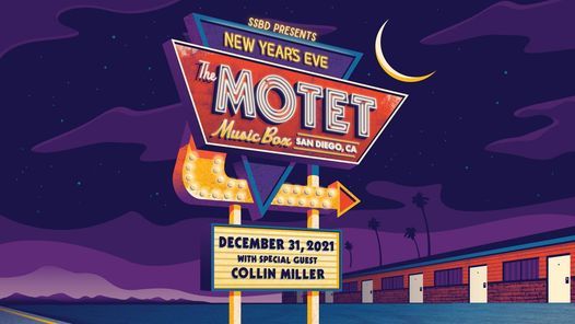 Same Same Presents: NYE with The Motet w\/ special guest Collin Miller, Ebehrens