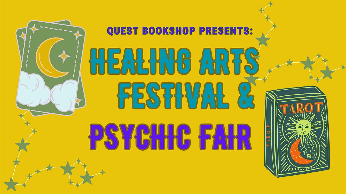 Healing Arts Festival & Psychic Fair