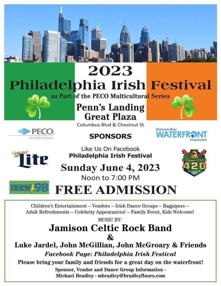 The Philadelphia Irish Festival 2025 Penn's Landing, Philadelphia, PA