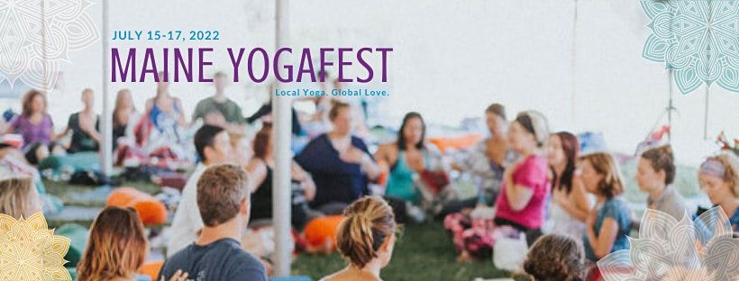 Maine YogaFest 2022 East End Community School Portland ME July 15 