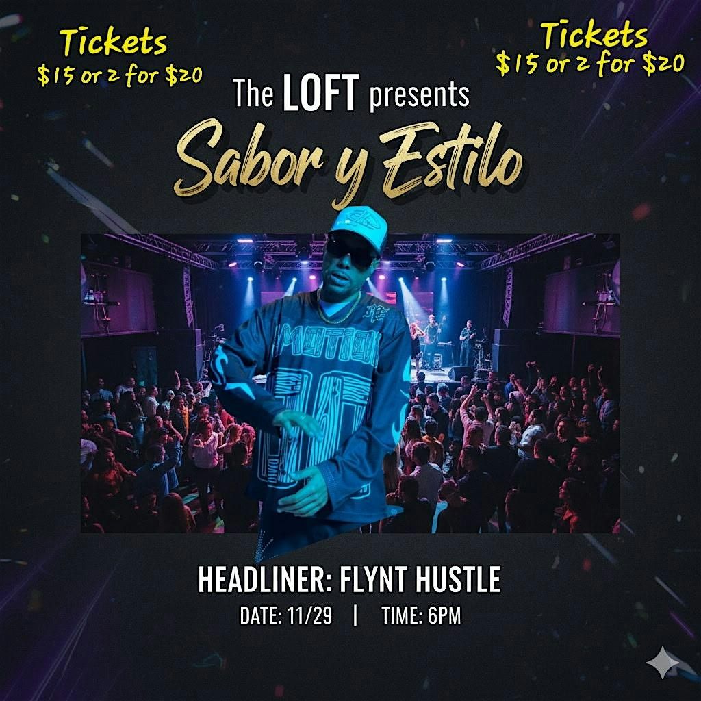 SAVOR Y ESTILO featuring Flynt Hustle
