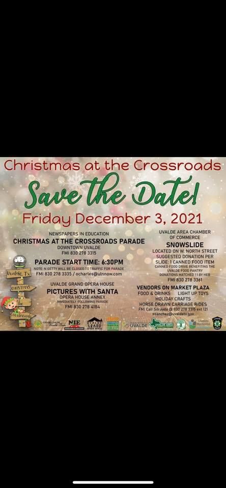 Christmas Parade Uvalde 2022 Christmas At The Crossroads (Parade) | Uvalde, Texas | December 3, 2021