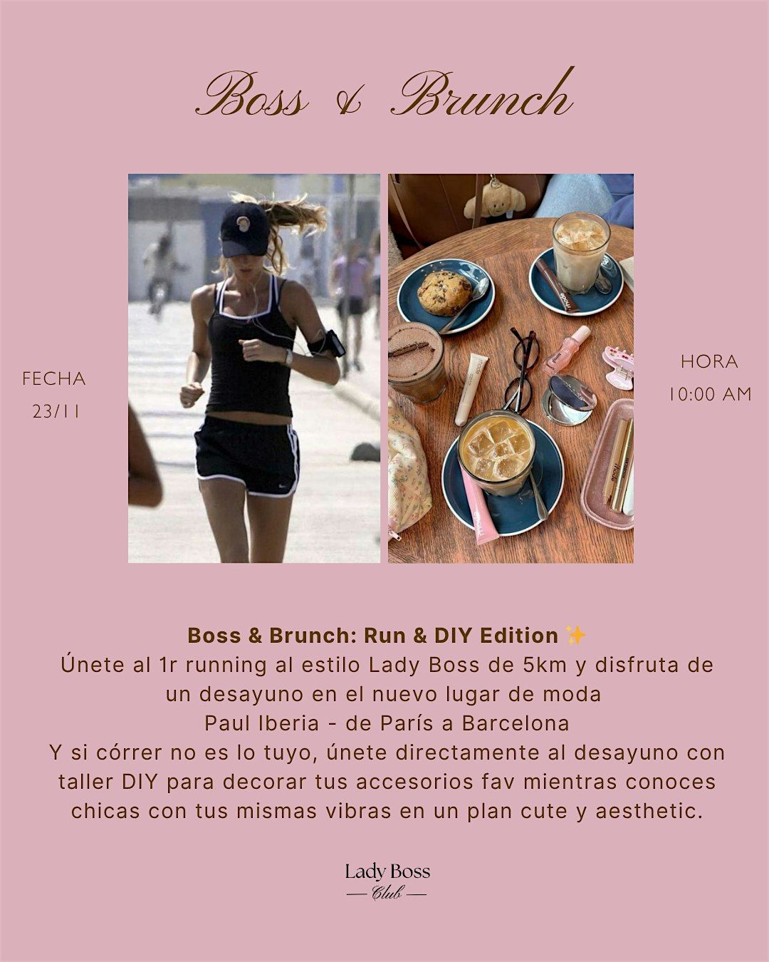 \u2728 Boss & Brunch: Run & DIY Edition \u2728