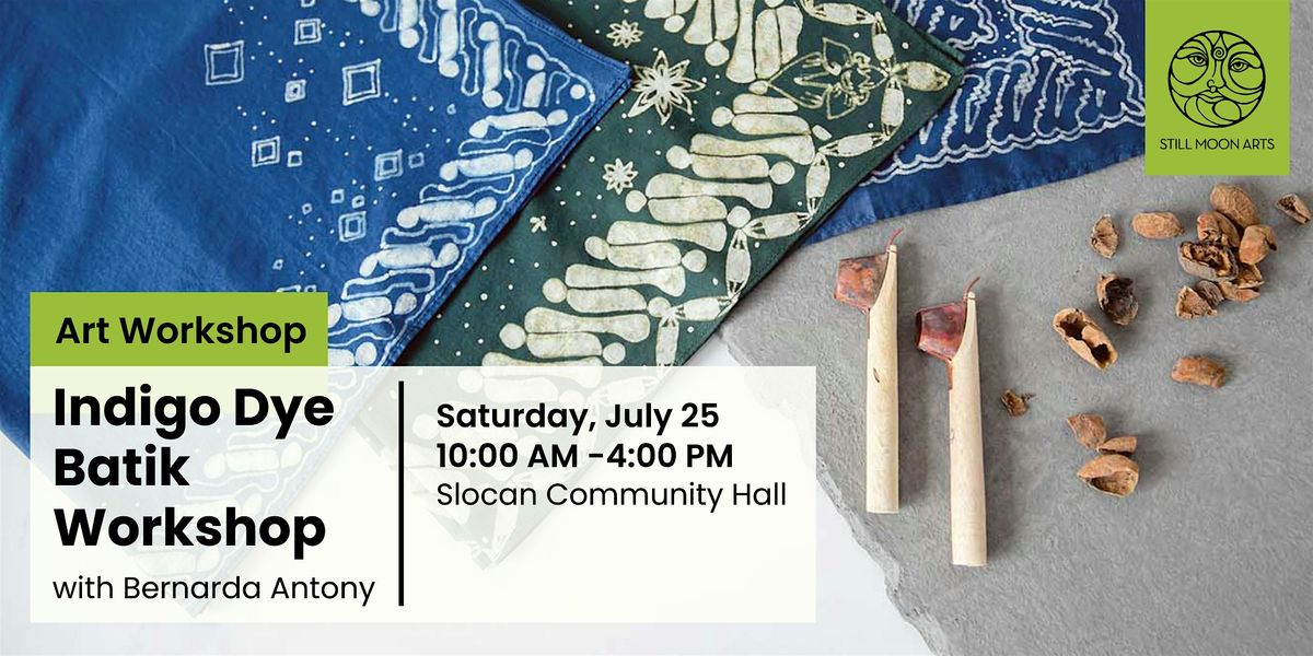 Indigo Dye Batik Workshop