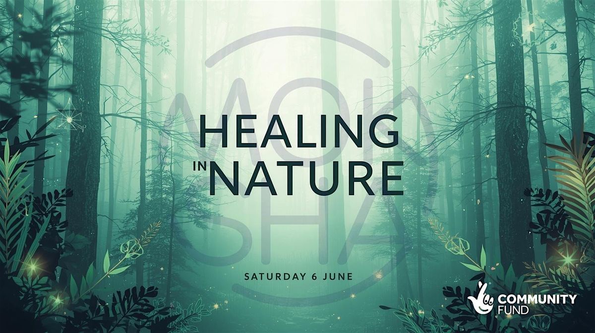 Healing in Nature: Herb Walk, Forest Bathing & Community Tea Experience