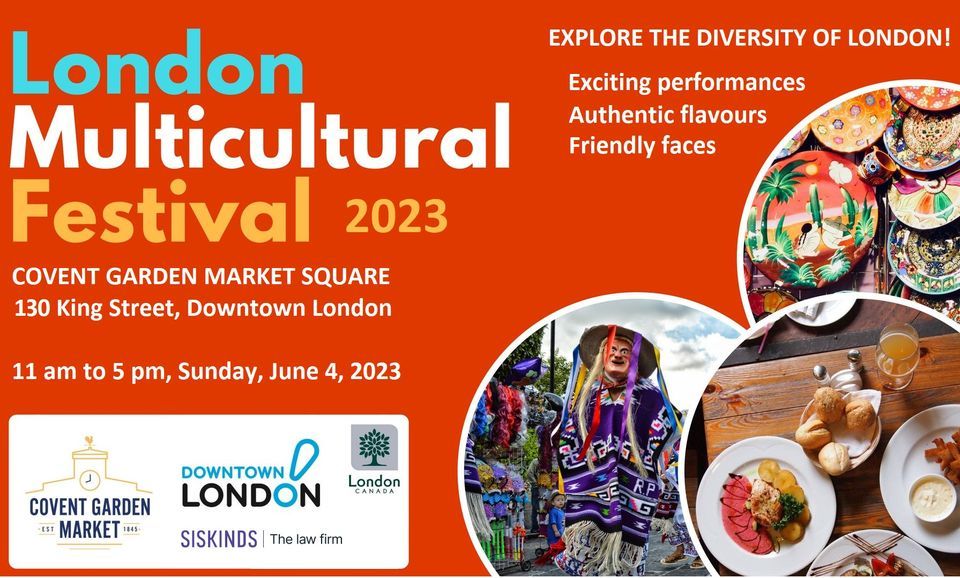 London Multicultural Festival 2023 #LMCA2023 | 130 King St, London, ON ...