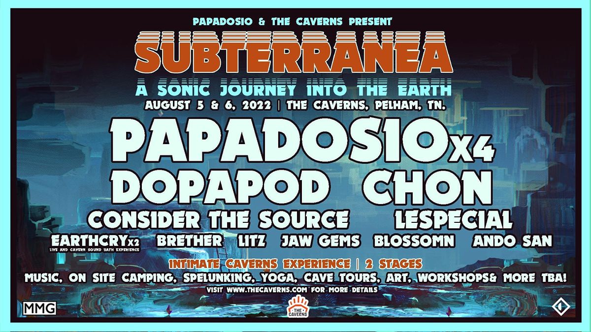 Subterranea - 2 Nights of Music + Art feat. Papadosio