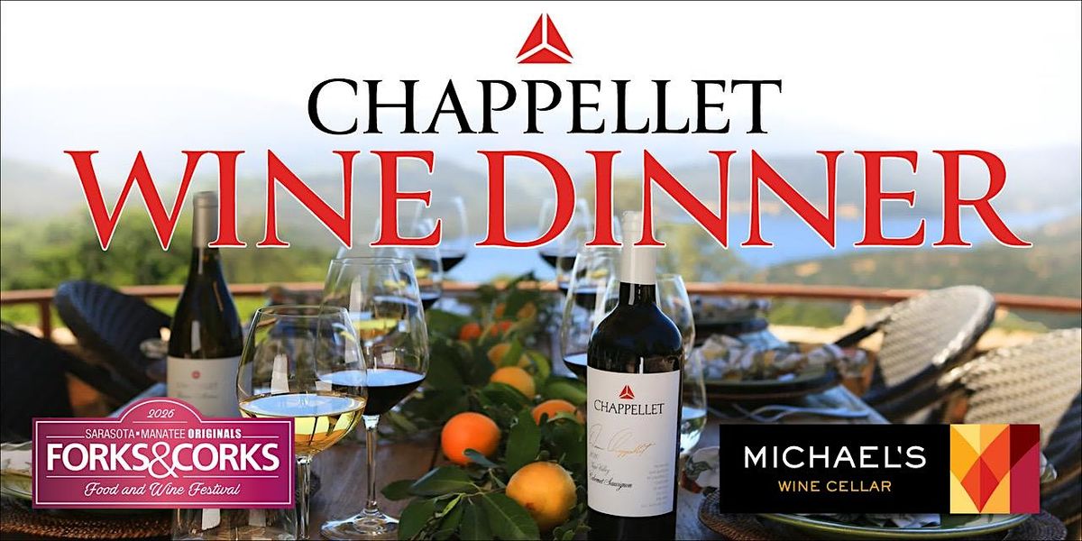 Forks & Corks Chappellet Wine Dinner