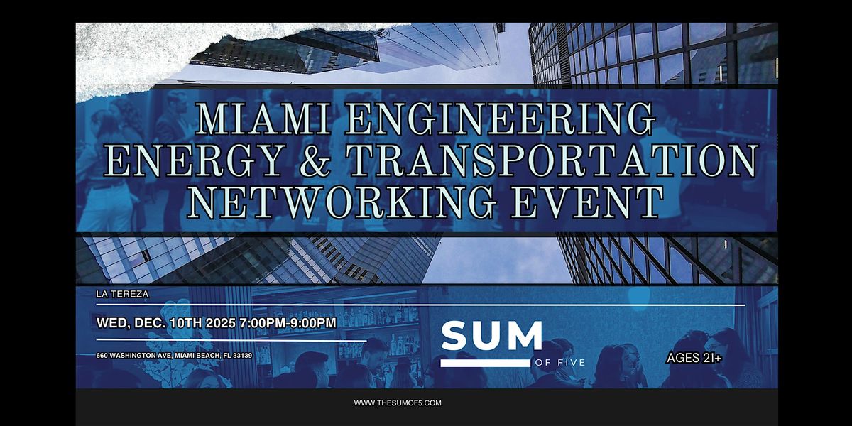 Miami Engineering, Energy & Transportation