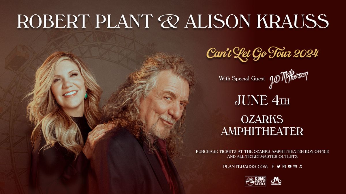 Robert Plant & Alison Krauss Cant Let Go Tour 2024 Ozarks