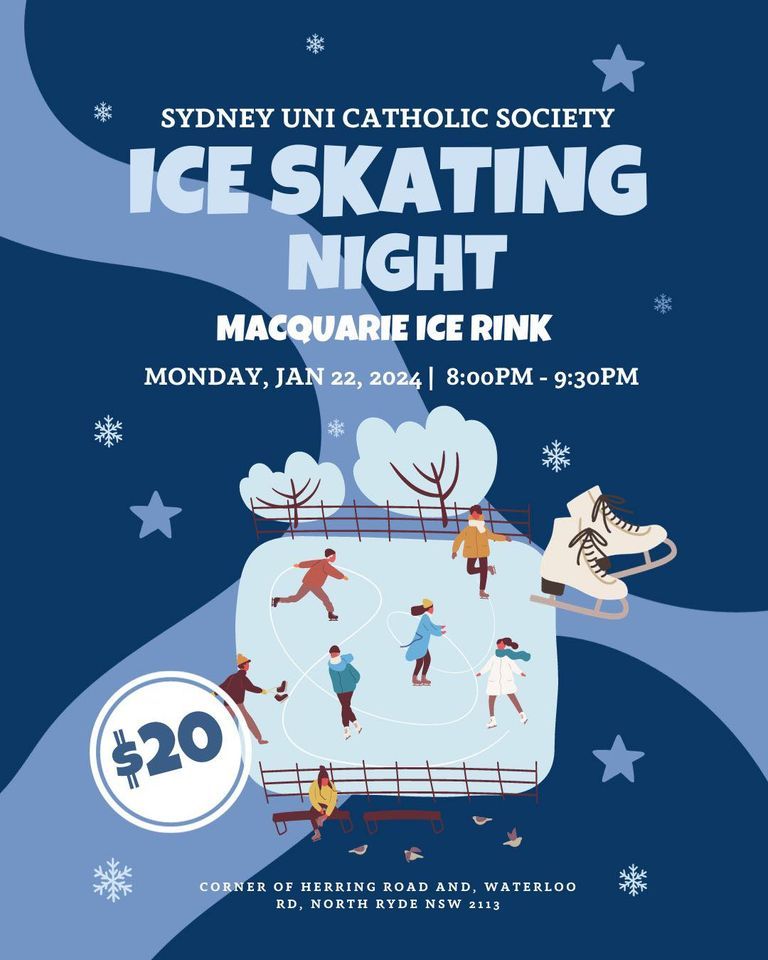 ROUND 2: Ice Skating with CathSoc @ MQ Ice Rink!