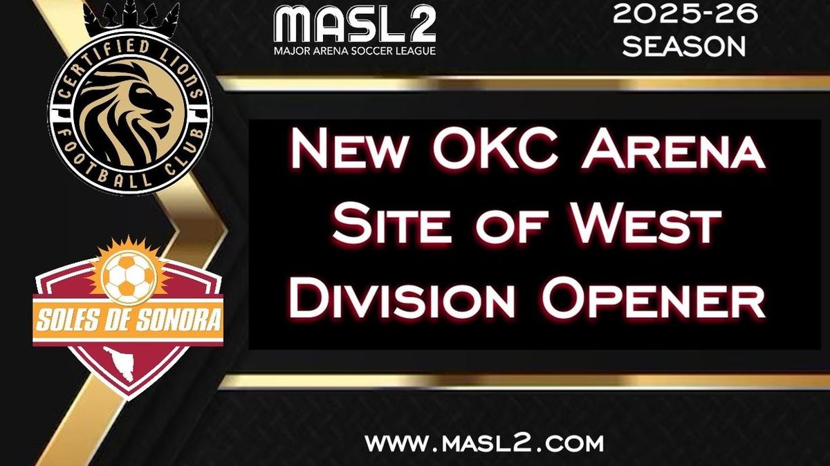 Certified Lions FC vs. Soles De Sonora