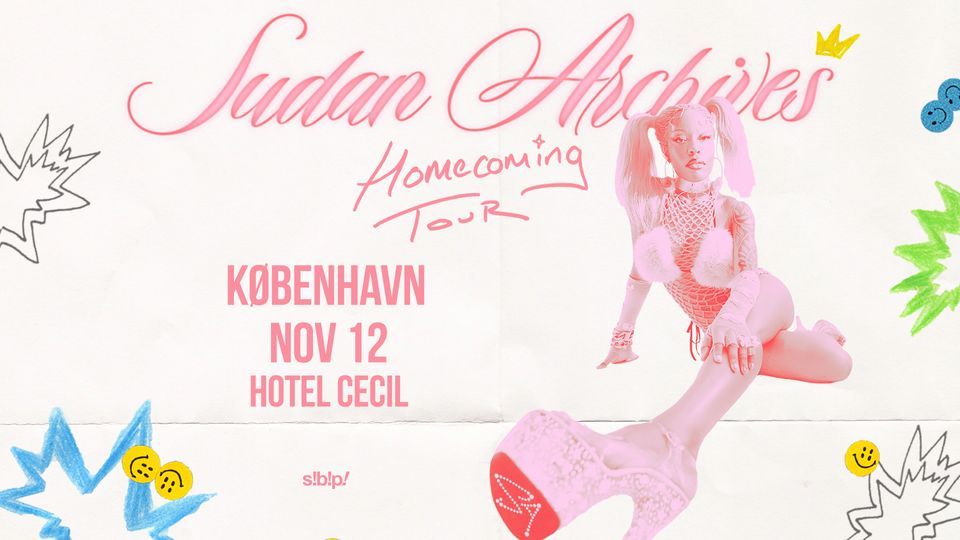 UDSOLGT Sudan Archives (US) + support: The Growth Eternal @Hotel Cecil, K\u00f8benhavn