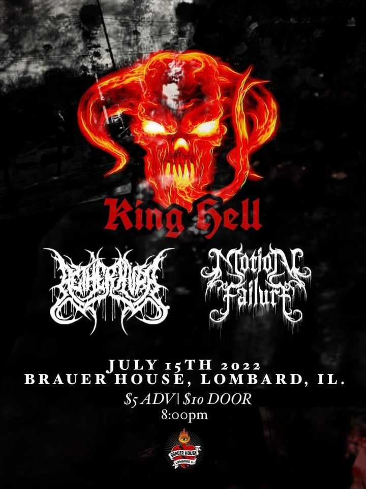 Time to get Metal July 15th with King Hell, Motion Failure, Aether Aura ...