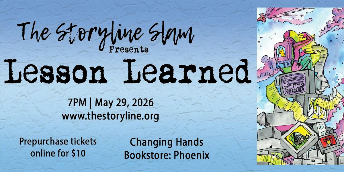 The Storyline SLAM: Lesson Learned