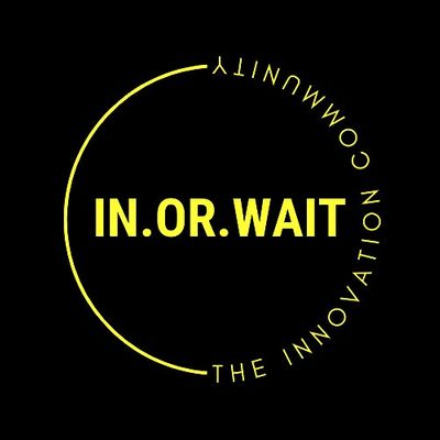 IN.OR.WAIT | The Innovation Community
