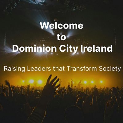 Dominion City Ireland