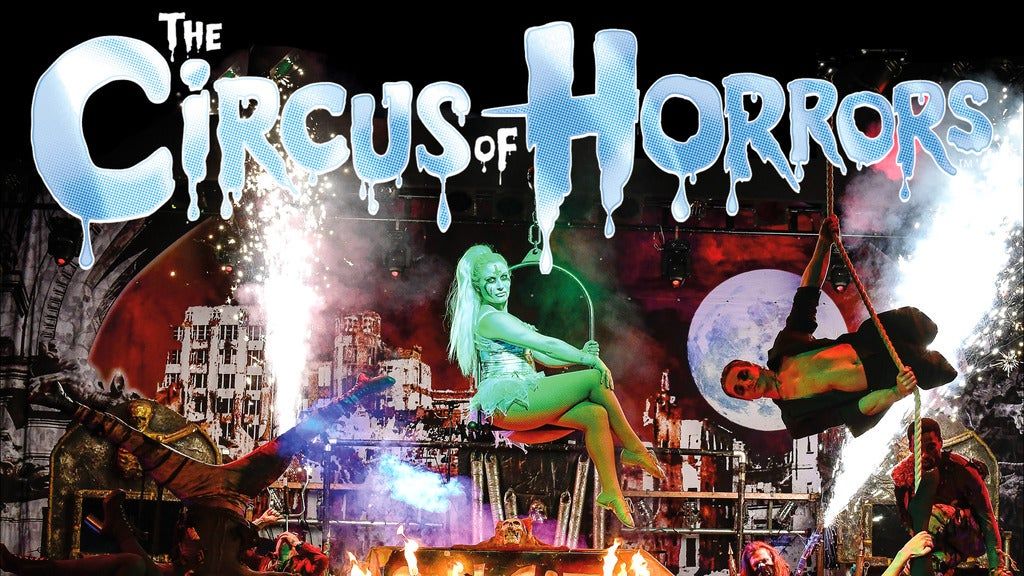 Circus Pages 2022 Schedule Circus Of Horrors Tickets | Bath Pavilion | March 17, 2022