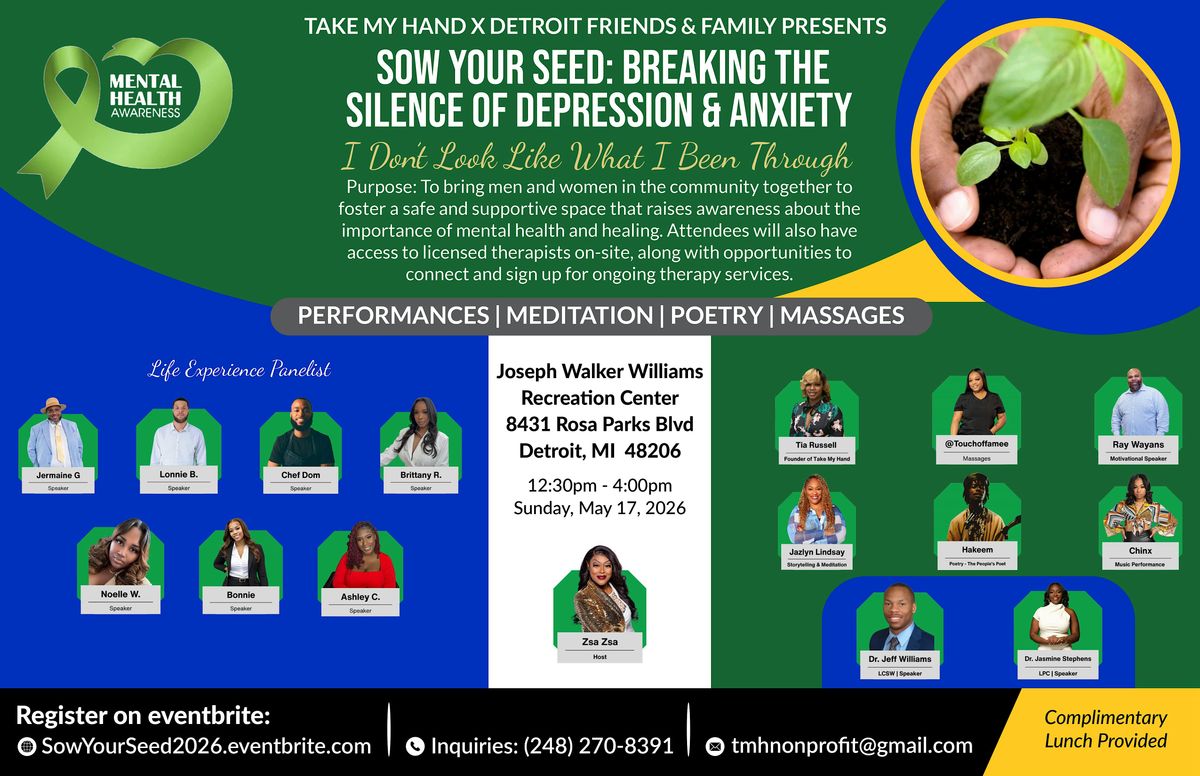 Sow Your Seed: Breaking The Silence of Anxiety & Depression